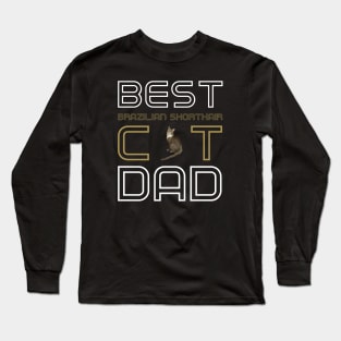 Best Brazilian Shorthair Cat Dad Long Sleeve T-Shirt